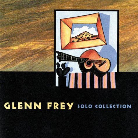 glenn frey solo albums